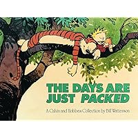 The Days are Just Packed: A Calvin and Hobbes Collection (Volume 12)