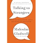 Talking to Strangers: What We Should Know about the People We Don't Know