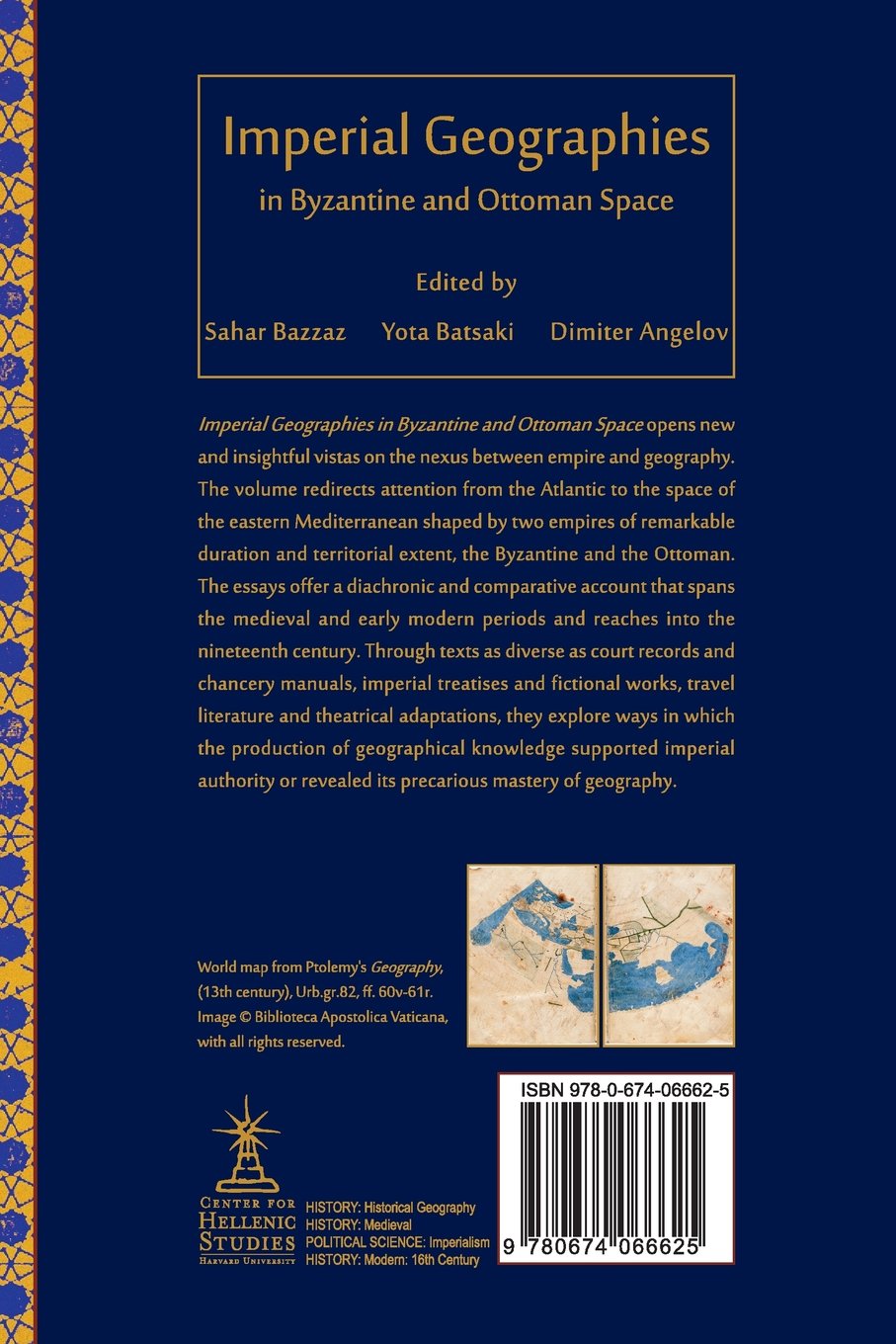 Amazoncom Imperial Geographies In Byzantine And Ottoman - 