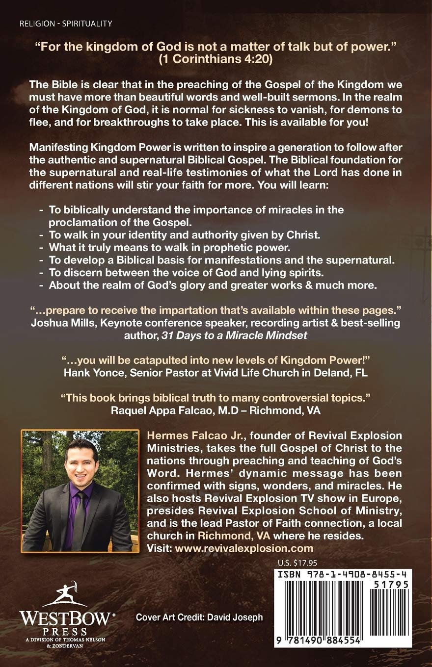Manifesting Kingdom Power Discover Your Potential For The Supernatural Falcao Jr Hermes Amazon Com Books