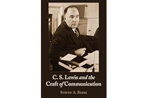 C. S. Lewis and the Craft of Communication