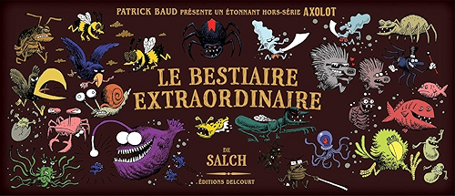 Download Axolot présente - Bestiaire extraordinaire PDF