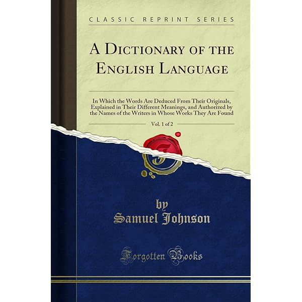A Dictionary of the English Language, Vol. 2 of 2 (Classic