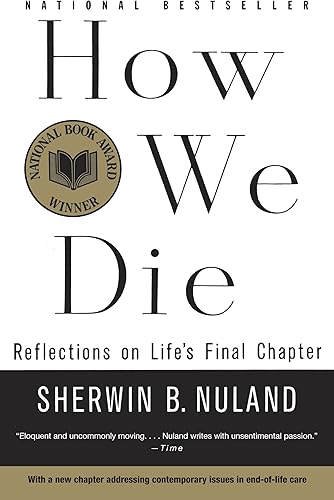 Download How We Die: Reflections of Life's Final Chapter, New Edition PDF