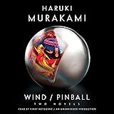 Wind/Pinball: Two Novels