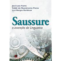 O Efeito Saussure. cem Anos do Curso de Linguística Geral | Amazon