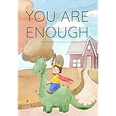 You are Enough: the wellbeing journal for kids