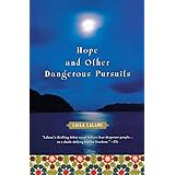 Hope and Other Dangerous Pursuits