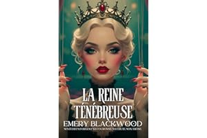 La reine ténébreuse (French Edition)