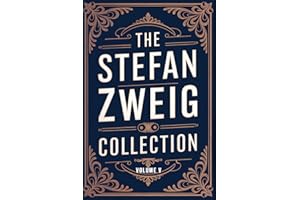 The Stefan Zweig Collection - Volume 5: A New Translation