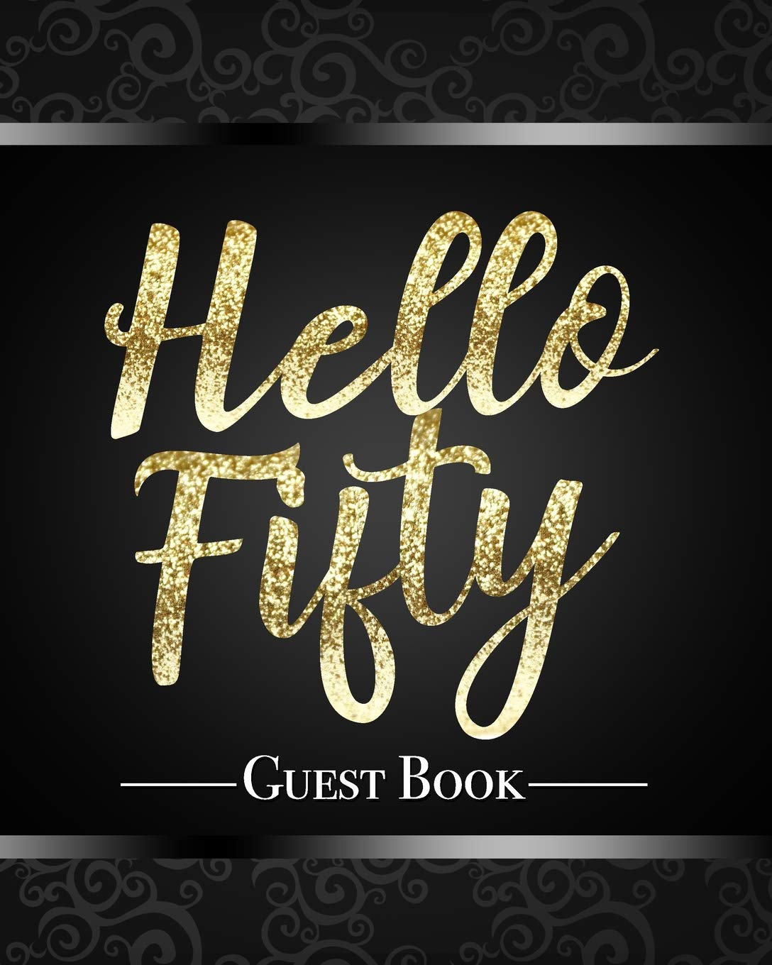 Buy Hello Fifty Guest Book Beautiful Calligraphy Lettering
