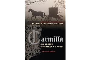 Carmilla: A Critical Edition