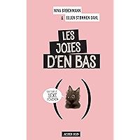 Les Joies d'en bas: Tout sur le sexe feminin (Questions de santé) (French Edition) book cover Les Joies d'en bas: Tout sur le sexe feminin (Questions de santé) (French Edition) book cover