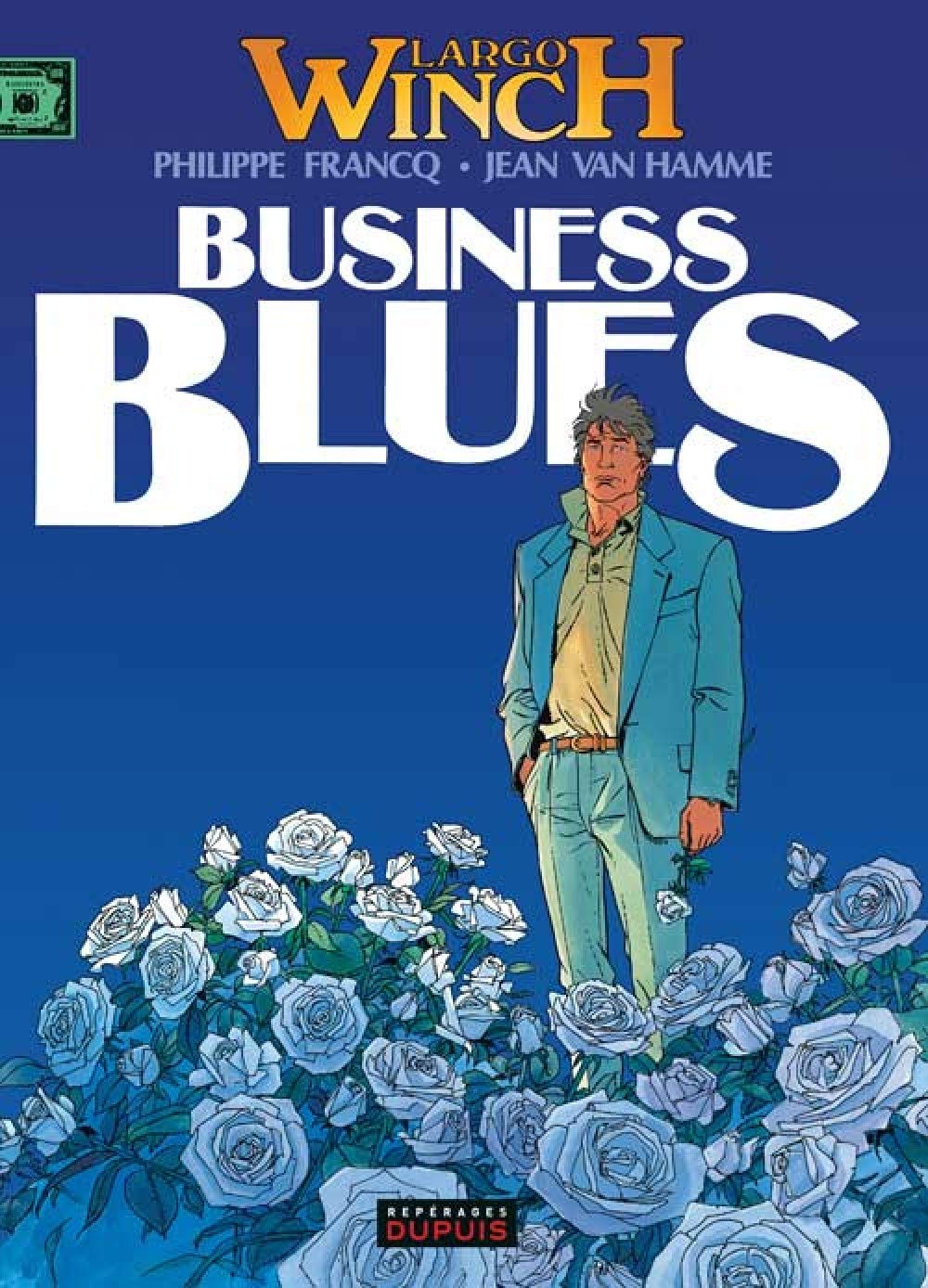 voir fiche du livre Largo Winch, tome 4 : Business blues