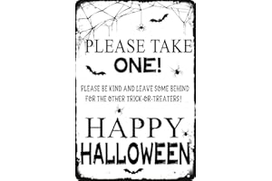 MKSBYCE Please Take One Be Kind and Leave Some Behind for the Other Trick or Treaters Happy Halloween Metal Tin Sign Retro Wall Art for Halloween Party Kitchen Patio Porch Home Wall Decoration 8x12 Inch