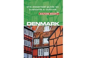 Denmark - Culture Smart!: The Essential Guide to Customs & Culture