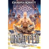 Uncapped (The Completionist Chronicles)