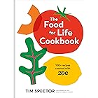 The Food for Life Cookbook: 100+ Recipes Created with ZOE [A Gut Health Cookbook]