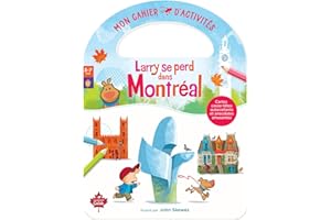 Larry se perd dans Montréal - Mon cahier d'activités