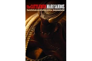 The Cattlemen: From the Rio Grande across the Far Marias