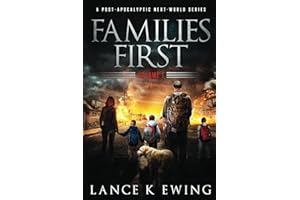 Families First: A Post-Apocalyptic Next-World Series