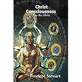 Christ Consciousness You are Christ