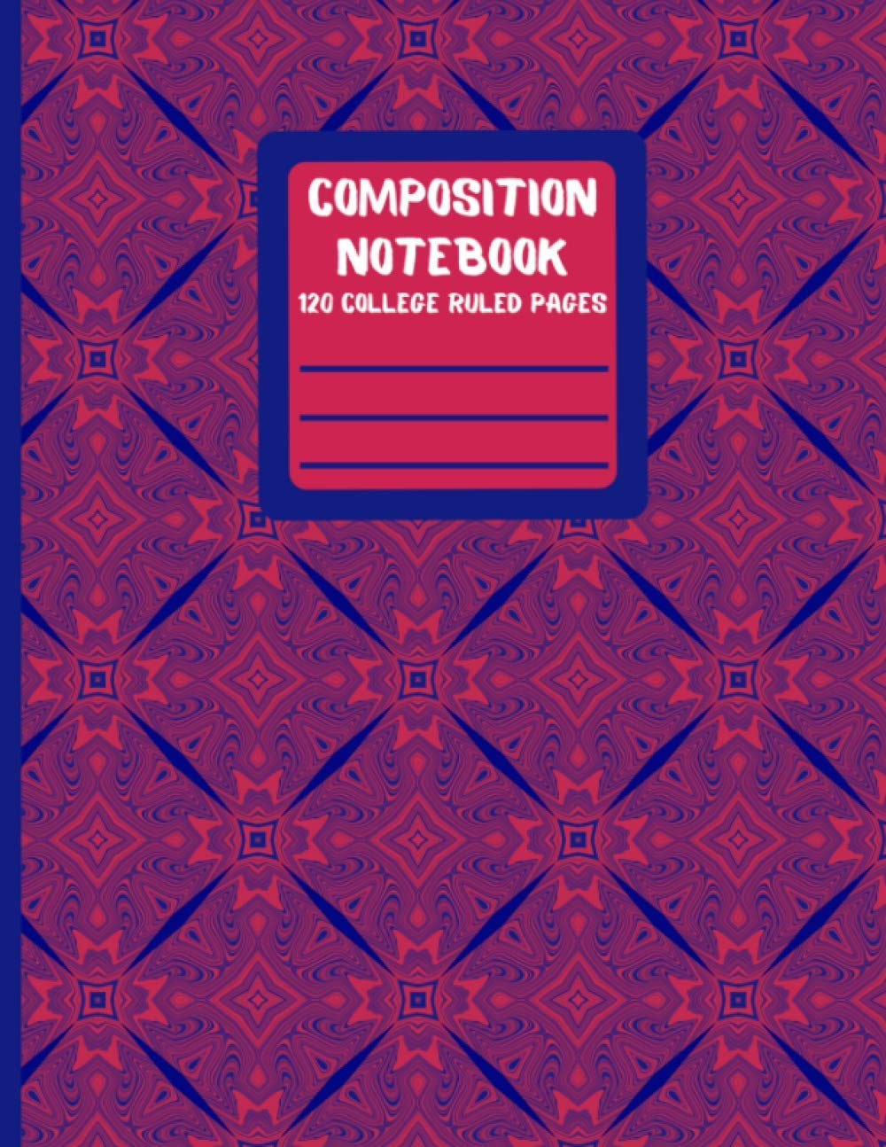 Composition Notebook: 120 College Ruled Pages