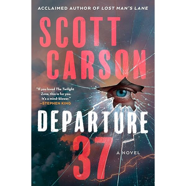 Amazon.com: Departure 37: A Novel: 9781797191645: Scott Carson: Books