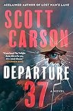 Departure 37: A Novel