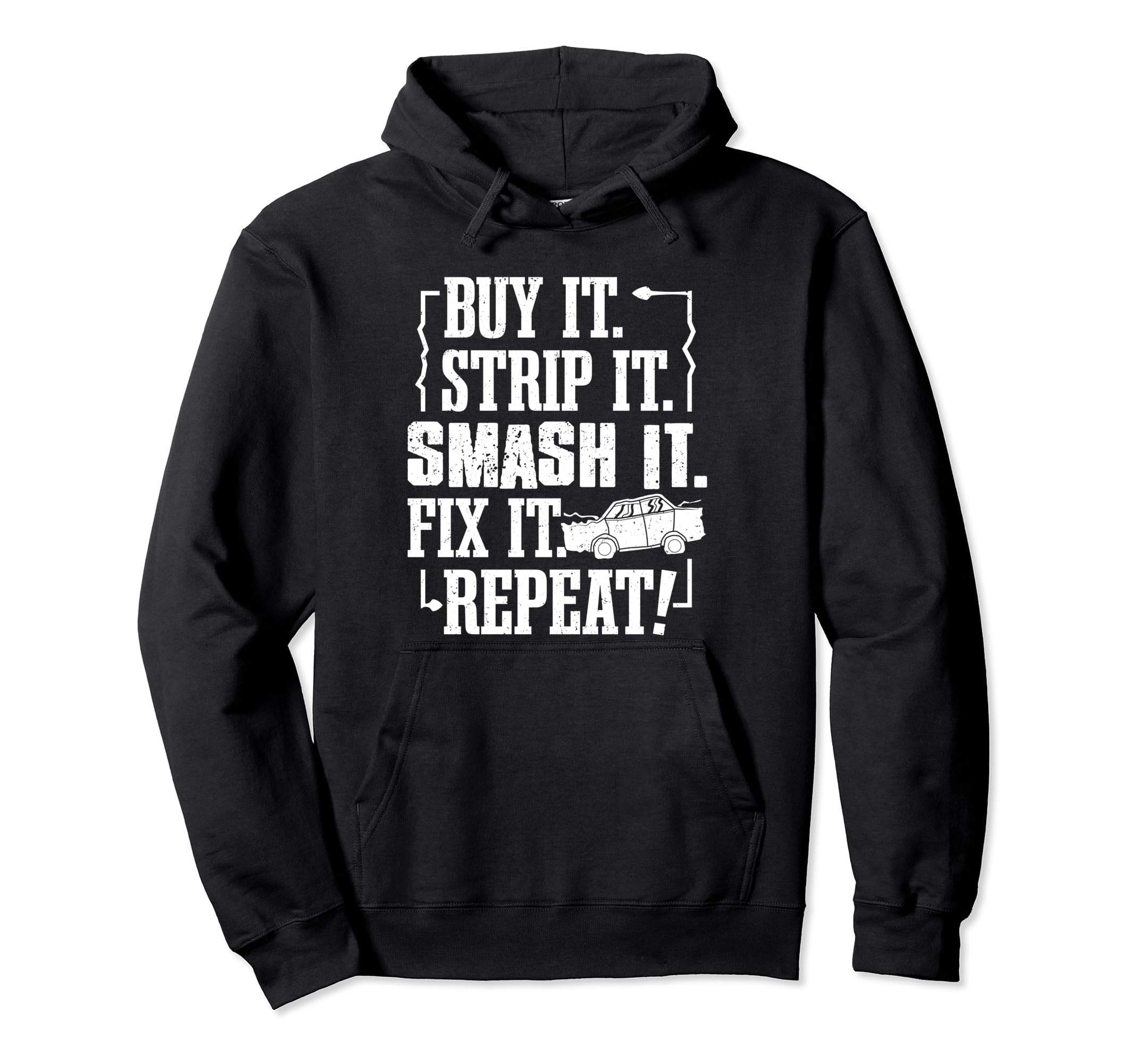 Funny Demolition Derby Smashing Car Derby Driver Race Car Pullover Hoodie