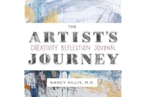 The Artist's Journey: Creativity Reflection Journal