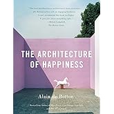 The Architecture of Happiness