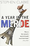 A Year In The Merde