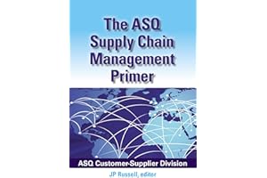 The ASQ Supply Chain Management Primer
