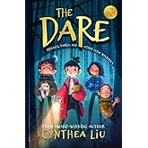 The Dare: Friends, Family, and Other Eerie Mysteries