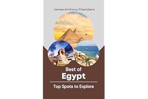 Best of Egypt: Top Spots to Explore