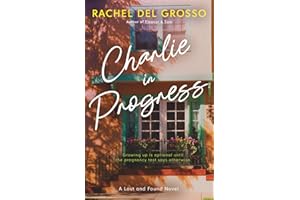 Charlie in Progress: A Small Town Women's Fiction Novel