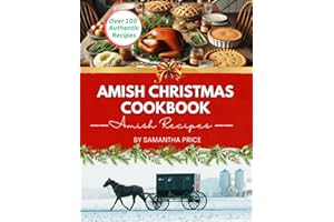 Amish Christmas Cookbook: Amish Family Favorites