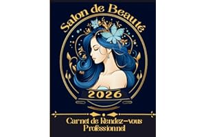 Carnet de Rendez-Vous Professionnel Salon de Beauté 2026: Agenda pro Salon esthétique Onglerie année civile / 249 pages grand