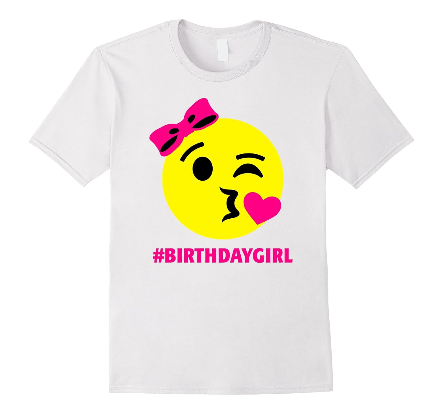 Hashtag Birthday Girl Shirt Emoji Smiley Neon Pink-CD – Canditee