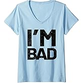 Womens I'm Bad V-Neck T-Shirt