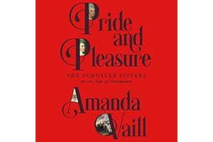 Pride and Pleasure: The Schuyler Sisters in an Age of Revolution
