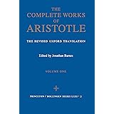 Complete Works of Aristotle, Vol. 1