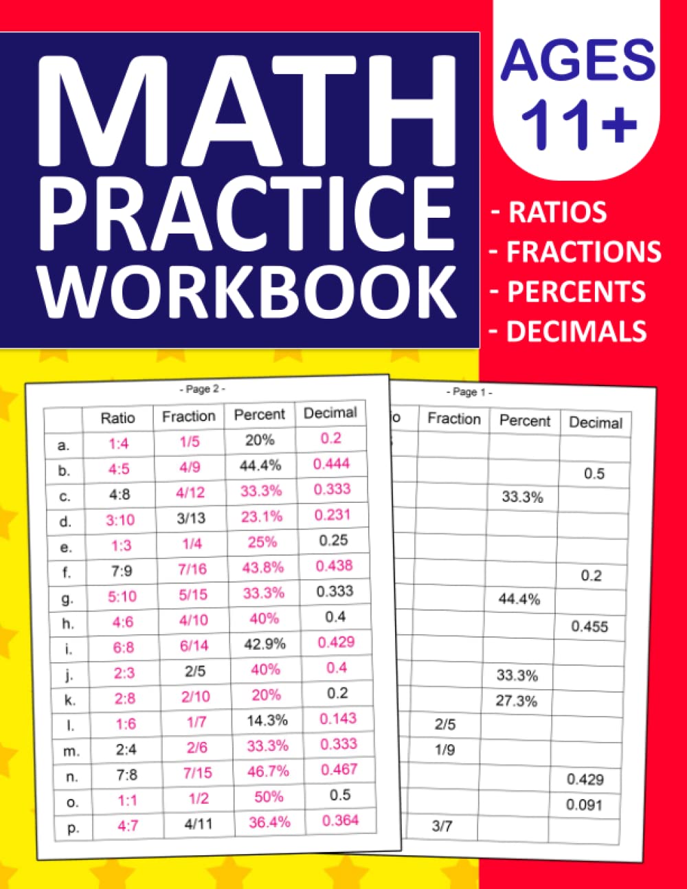 Fractions Decimals Percents and Ratios Math Practice Workbook For kids ages 11+: Fractions Decimals Percents and Ratios Math Workbook For kids ages 11 ...