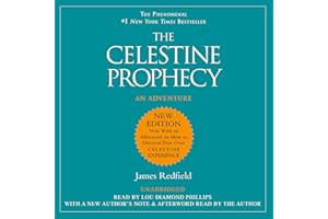 Celestine Prophecy, The: A Concise Guide to the Nine Insights Featuring Original Essays & Lectures by the Author
