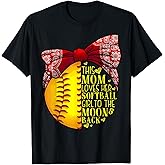 Funny Softball Gift Mom Women Pitcher Catcher Girls Lovers T-Shirt