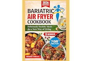 Bariatric Air Fryer Cookbooks 2026: Deliciously Healthy Meals for a New Way of Living