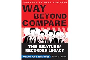 Way Beyond Compare: The Beatles' Recorded Legacy, Volume One, 1957-1965