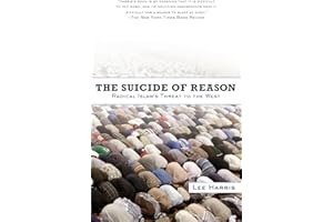 The Suicide of Reason: Radical Islam's Threat to the West