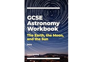 GCSE Astronomy Workbook – The Earth, the Moon, and the Sun (2024)